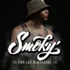 Smoky - Tira las almohadas - Single